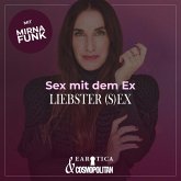 Liebster (S)Ex (Mirna macht's by COSMOPOLITAN) (MP3-Download)