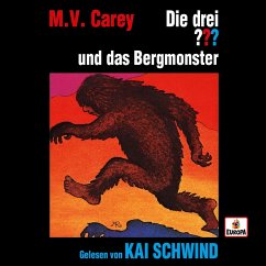 Kai Schwind liest... und das Bergmonster (MP3-Download) - Carey, M.V.