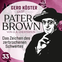 Das Zeichen des zerbrochenen Schwertes (MP3-Download) - Chesterton, Gilbert Keith