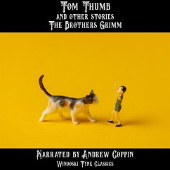 Tom Thumb and Other Stories (MP3-Download) - Grimm, The Brothers