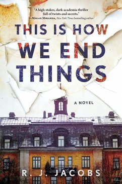This is How We End Things (eBook, ePUB) - Jacobs, R. J.
