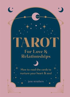Tarot for Love & Relationships (eBook, ePUB) - Struthers, Jane