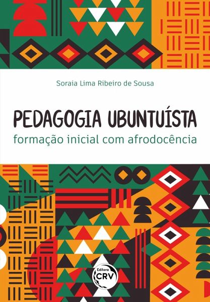 Pedagogia ubuntuísta: (eBook, ePUB)