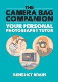 The Camera Bag Companion (eBook, ePUB)
