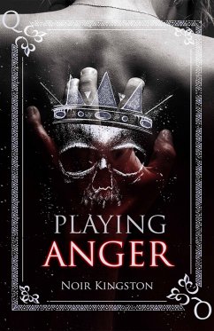 Playing Anger (eBook, ePUB) - Kingston, Noir