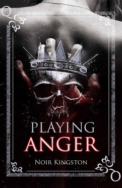 Playing Anger (eBook, ePUB) - Kingston, Noir