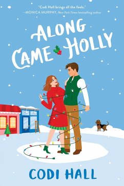 Along Came Holly (eBook, ePUB) - Hall, Codi