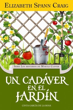 Un Cadáver en el Jardín (eBook, ePUB) - Craig, Elizabeth Spann