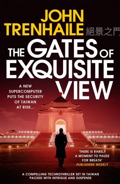 The Gates of Exquisite View (eBook, ePUB) - Trenhaile, John