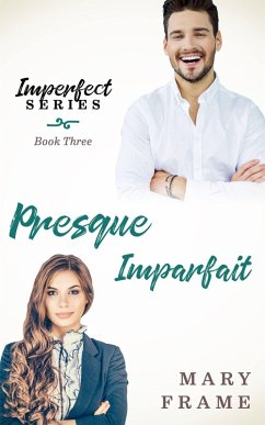 Presque Imparfait (eBook, ePUB) - Frame, Mary