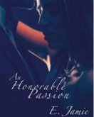 An Honorable Passion (eBook, ePUB)