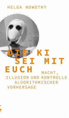 Die KI sei mit euch (eBook, ePUB) - Nowotny, Helga