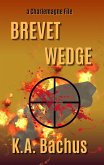 Brevet Wedge (The Charlemagne Files) (eBook, ePUB)