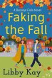Faking the Fall (A Buckeye Falls Novel,... - Bild 1