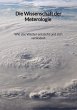 Die Wissenschaft der Meterologie - Wie... - Bild 1