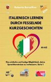 Italienisch lernen durch fesselnde Kurzgeschichten (eBook, ePUB)