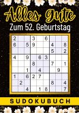 52 Geburtstag Geschenk   Alles Gute zum 52. Geburtstag - Sudoku