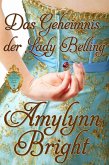 Das Geheimnis der Lady Belling (Die Geheimnis Serie) (eBook, ePUB)