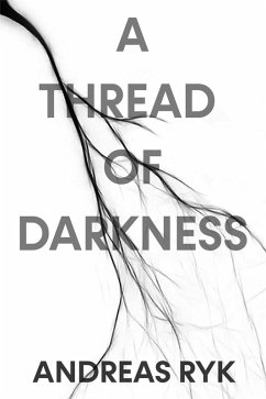 Cover A Thread of Darkness (eBook, ePUB)