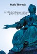 Maria Theresia - die Erbin des... - Bild 1