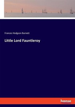 Little Lord Fauntleroy - Burnett, Frances Hodgson