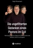 Die ungefilterten Gedanken eines Pastors im Exil (eBook, ePUB)