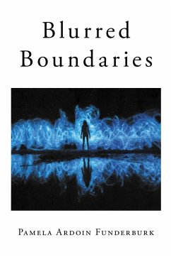 Blurred Boundaries (eBook, ePUB) - Funderburk, Pamela Ardoin