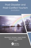 Post-Disaster and Post-Conflict Tourism, 2nd Edition (eBook, PDF)