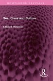 Sex, Class and Culture (eBook, ePUB) Sex, Class and Culture (eBook, ePUB)