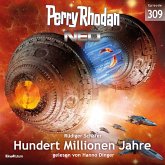 Hundert Millionen Jahre / Perry Rhodan - Neo Bd.309 (MP3-Download)