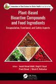 Plant-Based Bioactive Compounds and Food Ingredients (eBook, ePUB)