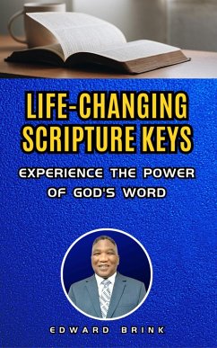 Life-Changing Scripture Keys (eBook, ePUB) - Brink, Edward
