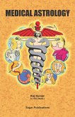 Medical Astrology (eBook, ePUB)