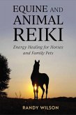 Equine and Animal Reiki (eBook, ePUB)