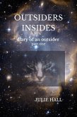 Outsidersinsides - Diary of an Outsider (eBook, ePUB) Outsidersinsides - Diary of an Outsider (eBook, ePUB)