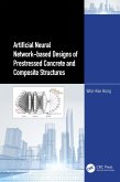 Artificial Neural Network-based Designs of Prestressed Concrete and Composite Structures (eBook, ePUB)