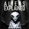 Aliens Explained (MP3-Download) - Bild 1