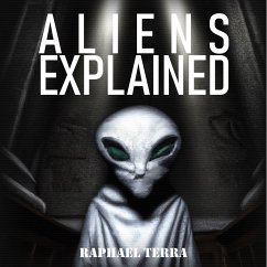 Aliens Explained (MP3-Download) - Terra, Raphael