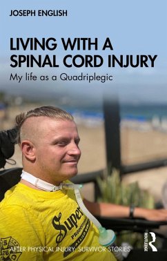 Living with a Spinal Cord Injury (eBook, ePUB) - English, Joseph