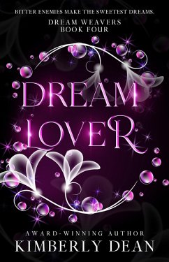 Dream Lover (Dream Weavers, #4) (eBook, ePUB) - Dean, Kimberly
