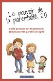 Le pouvoir de la parentalité 2.0 (eBook, ePUB)