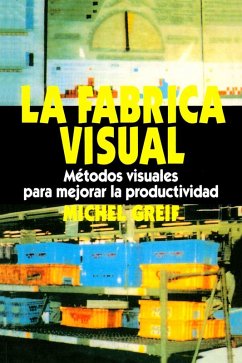 La F brica Visual (eBook, ePUB) - Greif, Michel