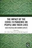The Impact of the Covid-19 Pandemic on People and their Lives (eBook, ePUB)