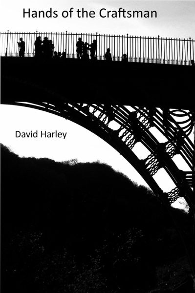 Hands of the Craftsman (David Harley: Words & Music, #2) (eBook, ePUB) Hands of the Craftsman (David Harley: Words & Music, #2) (eBook, ePUB)