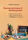 Gaumenschmaus & Rachenputzer