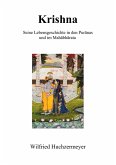 Krishna - Seine Lebensgeschichte in den Puranas und im Mahabharata (eBook, ePUB)