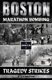 Boston Marathon Bombing (eBook, ePUB)