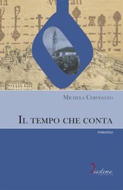 Il tempo che conta (eBook, ePUB) - Cervesato, Michela