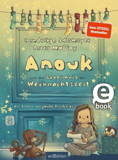 Anouk und das Geheimnis der Weihnachtszeit (Anouk 3) (eBook, ePUB) - Balsmeyer, Hendrikje; Maffay, Peter