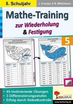 Mathe-Training zur Wiederholung und Festigung / Klasse 5 - Krampe, Jörg;Mittelmann, Rolf